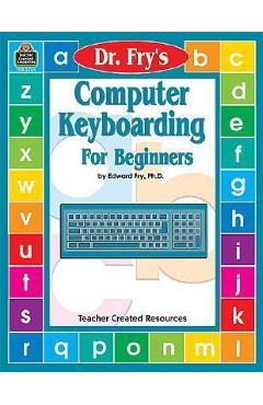 Computer Keyboarding by Dr. Fry - Edward Fry