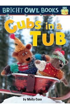 Cubs in a Tub: Short Vowel U - Molly Coxe