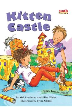 Kitten Castle: 3-D Shapes - Mel Friedman
