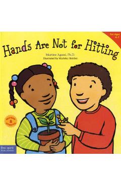 Hands Are Not for Hitting: Revised & Updated (Ages 4-7, Paperback) - Martine Agassi