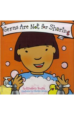 Germs Are Not for Sharing - Elizabeth Verdick