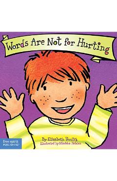 Words Are Not for Hurting - Elizabeth Verdick