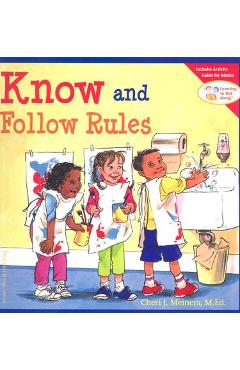 Know and Follow Rules - Cheri J. Meiners