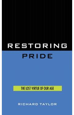 Restoring Pride - Richard Taylor