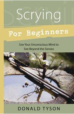 Scrying for Beginners - Donald Tyson - Imagine 1