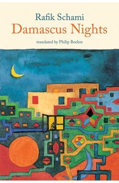 Damascus Nights - Rafik Schami