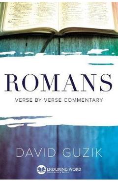 Romans Commentary - David Guzik