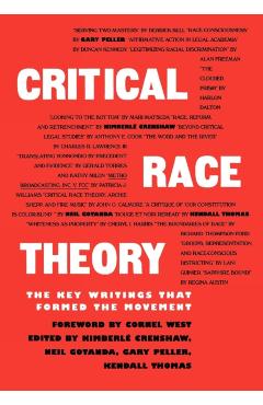 Critical Race Theory: The Key Writings That Formed the Movement - Kimberle Crenshaw