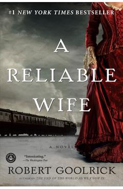 A reliable wife - robert goolrick
