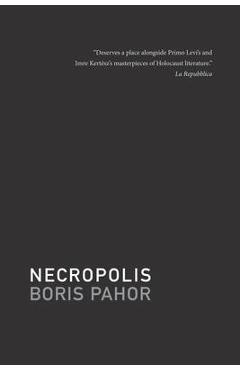 Necropolis - Boris Pahor