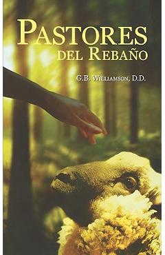 Pastores del Rebano - G. B. Williamson