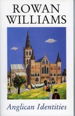 Anglican Identities - Rowan Williams - Imagine 1