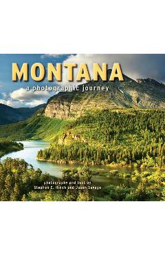 Montana: A Photographic Journey - Steve Hinch