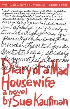 Diary of a Mad Housewife - Sue Kaufman