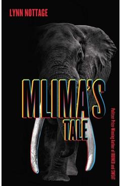Mlima's Tale - Lynn Nottage