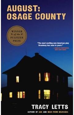August: Osage County (Tcg Edition) - Tracy Letts