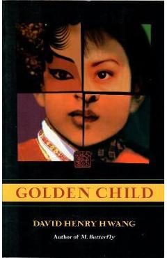 Golden Child - David Henry Hwang