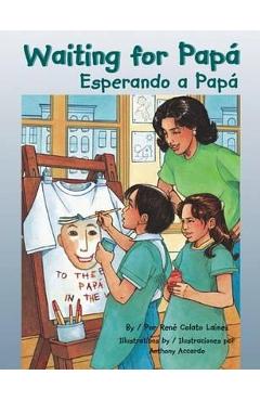 Waiting for Papa/Esperando a Papa - Rene Colato Lainez