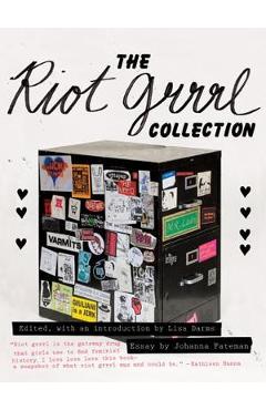 The Riot Grrrl Collection - Lisa Darms