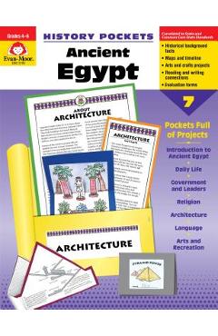 Ancient Egypt Grade 4-6+ - Evan-moor Educational Publishers