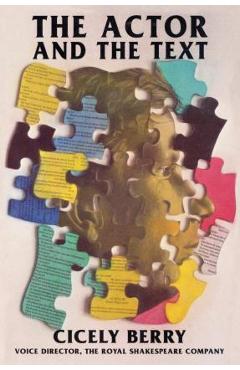 The Actor and the Text - Cicely Berry