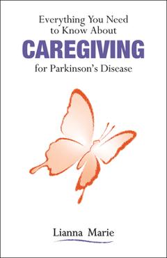 Everything You Need to Know about Caregiving for Parkinson\'s Disease - Lianna Marie