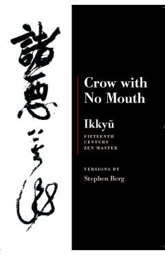 Crow with No Mouth - Stephen Berg