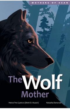 The Wolf Mother, 5 - Huson