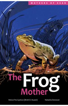 The Frog Mother, 4 - Huson