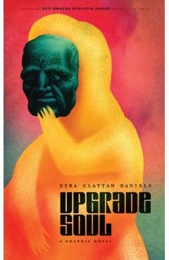 Upgrade Soul - Ezra Claytan Daniels