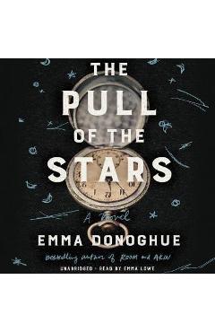 The Pull of the Stars - Emma Donoghue