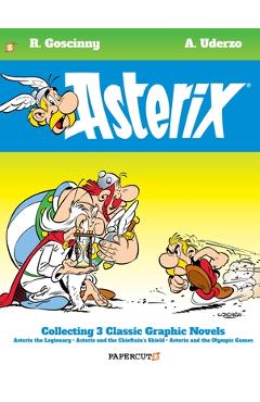 Asterix Omnibus #4: Collects Asterix the Legionary, Asterix and the Chieftain\'s Shield, and Asterix and the Olympic Games - Ren� Goscinny
