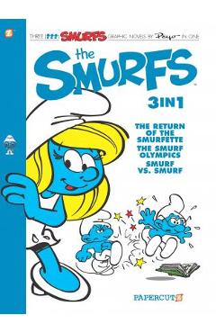 The Smurfs 3-In-1 #4: The Return of Smurfette, the Smurf Olympics, and Smurf Vs Smurf - Peyo