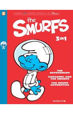The Smurfs 3-In-1 #3: The Smurf Apprentice, the Astrosmurf, and the Smurfnapper - Peyo