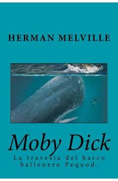 Moby Dick (Spanish) Edition - Herman Melville