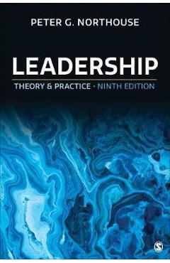Leadership: Theory and Practice - Peter G. Northouse