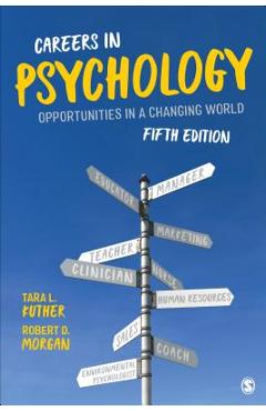 Careers in Psychology: Opportunities in a Changing World - Tara L. Kuther