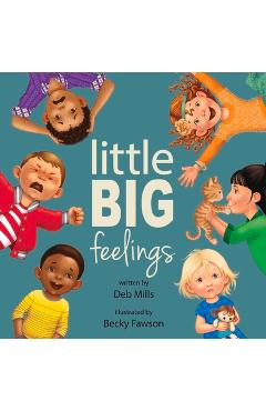 Little Big Feelings, 1 - Deb Mills