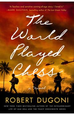The World Played Chess - Robert Dugoni