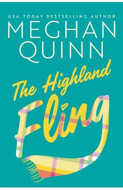 The Highland Fling - Meghan Quinn