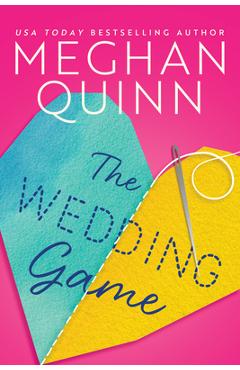 The Wedding Game - Meghan Quinn