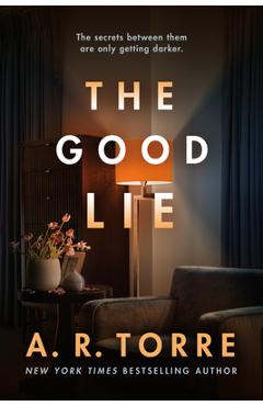 The Good Lie - A. R. Torre