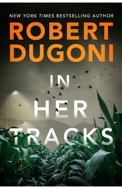 In Her Tracks - Robert Dugoni