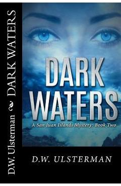 Dark Waters - D. W. Ulsterman