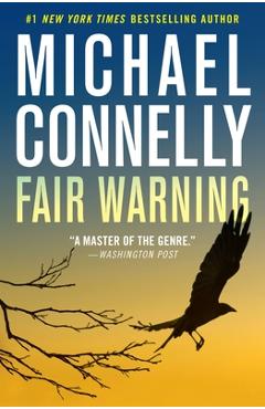 Fair Warning - Michael Connelly