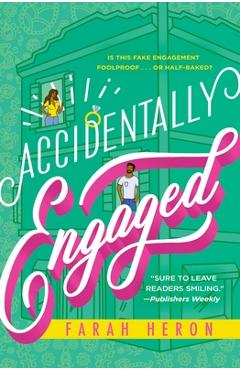 Accidentally Engaged - Farah Heron