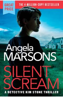 Silent scream - angela marsons