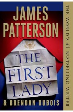 The First Lady - James Patterson - Imagine 1