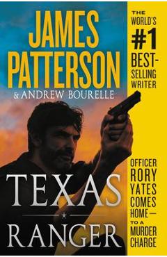 Texas Ranger - James Patterson