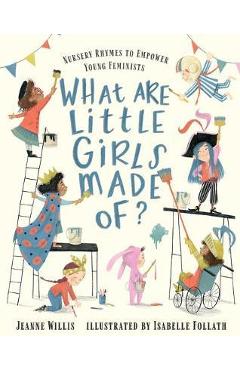 What Are Little Girls Made Of? - Jeanne Willis